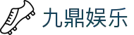 九鼎娱乐 - 玖鼎娱乐平台官网 - 最新网址导航